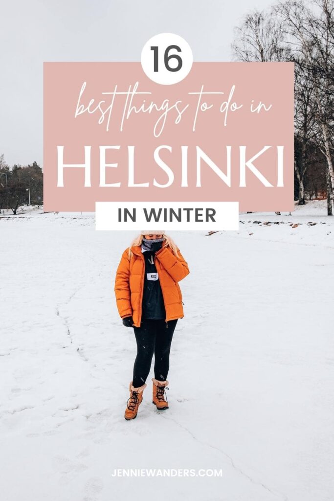 19 AMAZING Things to do in Helsinki in Winter! 2023