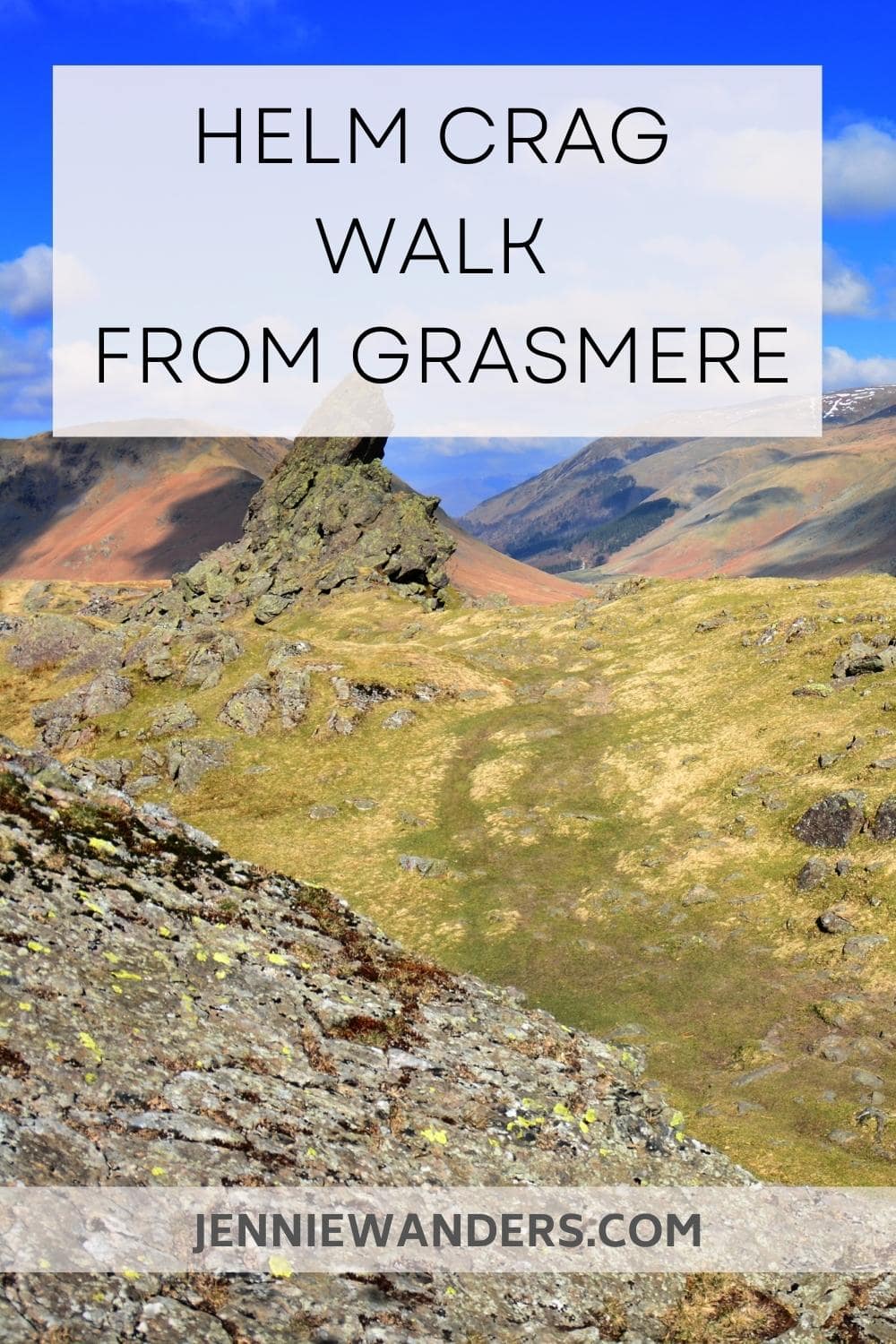Helm Crag walk from Grasmere